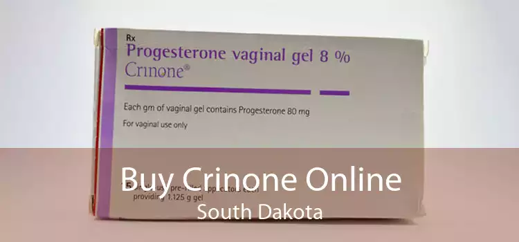 Buy Crinone Online South Dakota