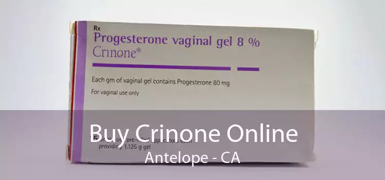 Buy Crinone Online Antelope - CA