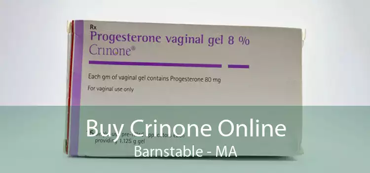 Buy Crinone Online Barnstable - MA