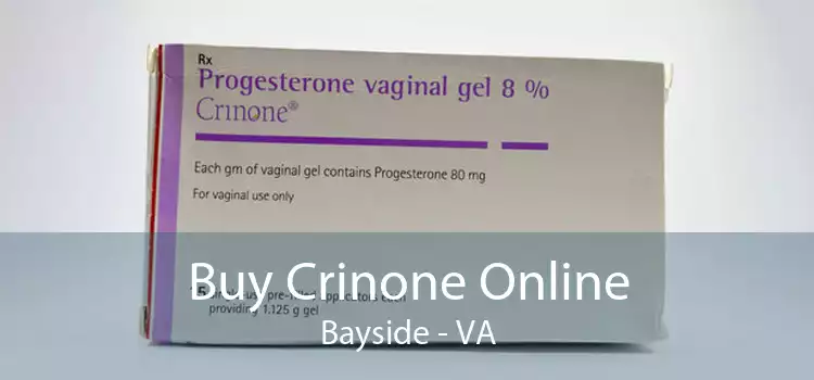 Buy Crinone Online Bayside - VA