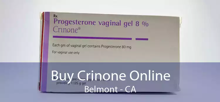 Buy Crinone Online Belmont - CA