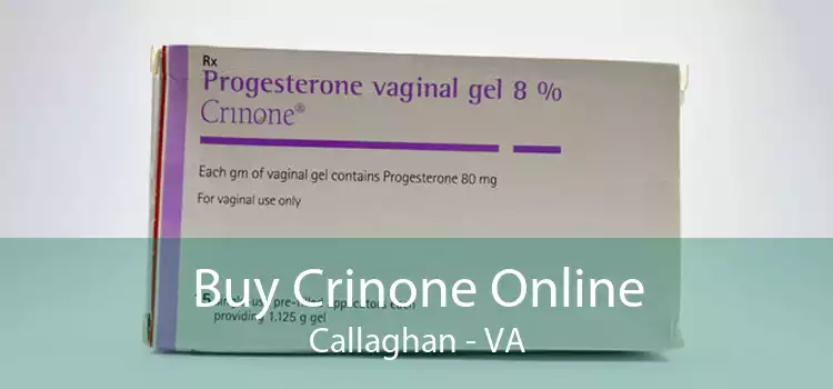 Buy Crinone Online Callaghan - VA