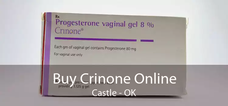 Buy Crinone Online Castle - OK