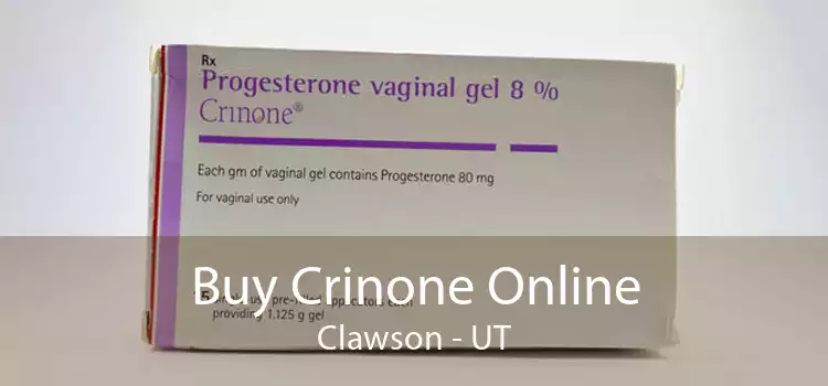Buy Crinone Online Clawson - UT