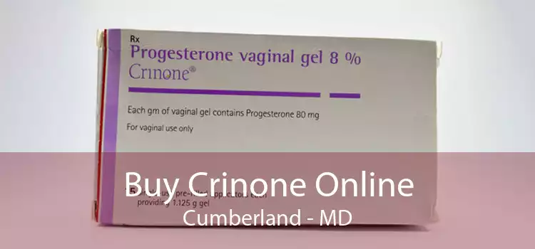 Buy Crinone Online Cumberland - MD