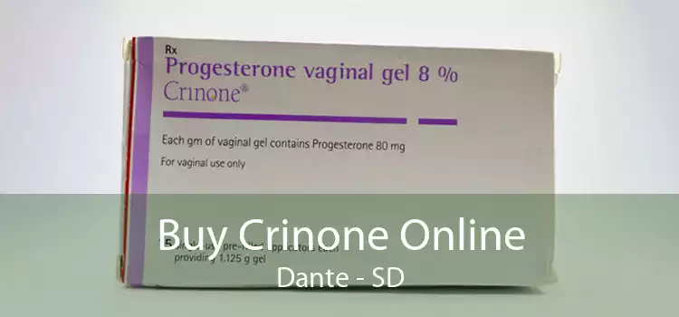 Buy Crinone Online Dante - SD