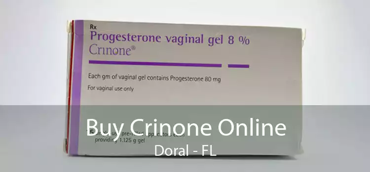 Buy Crinone Online Doral - FL